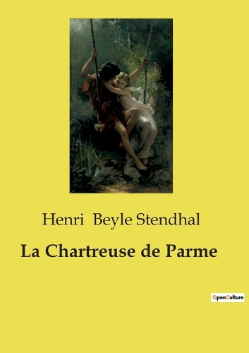 La Chartreuse de Parme