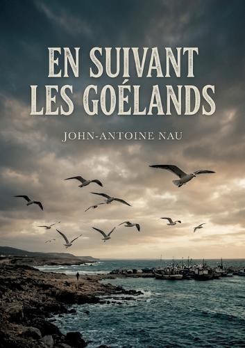 En suivant les goélands