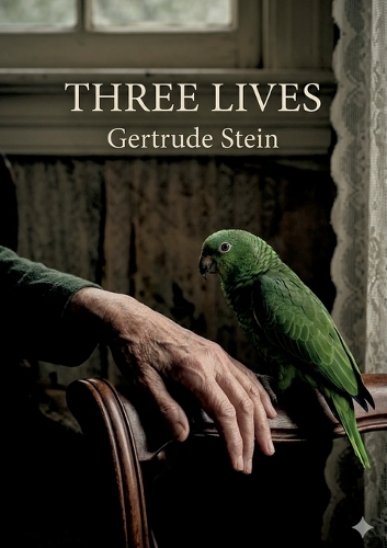 Three Lives
