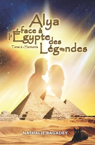 Alya face à l'Égypte des légendes