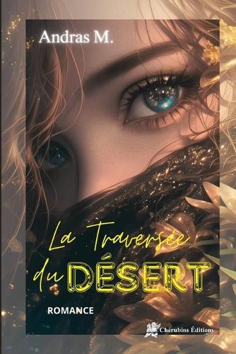 La traversée du désert