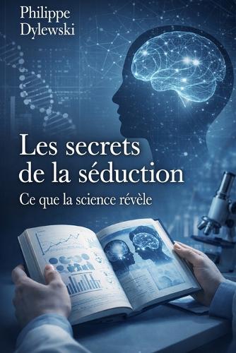 Les secrets de la séduction