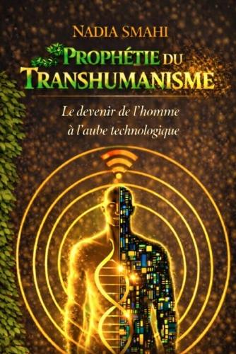 Prophétie du transhumanisme
