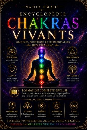 Encyclopédie des Chakras Vivants