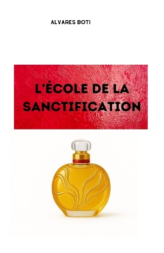 L'école de la sanctification