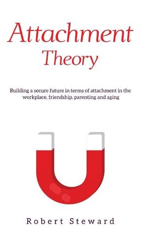 Attachment Theory