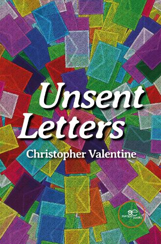 UNSENT LETTERS