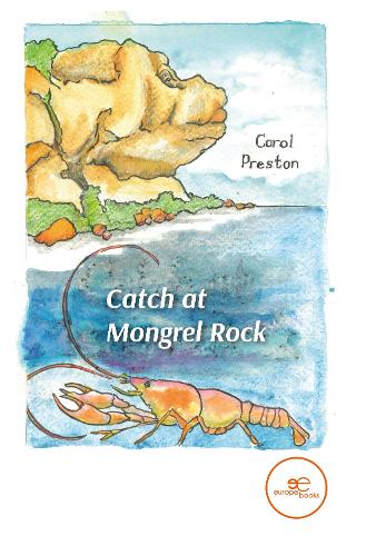 CATCH AT MONGREL ROCK