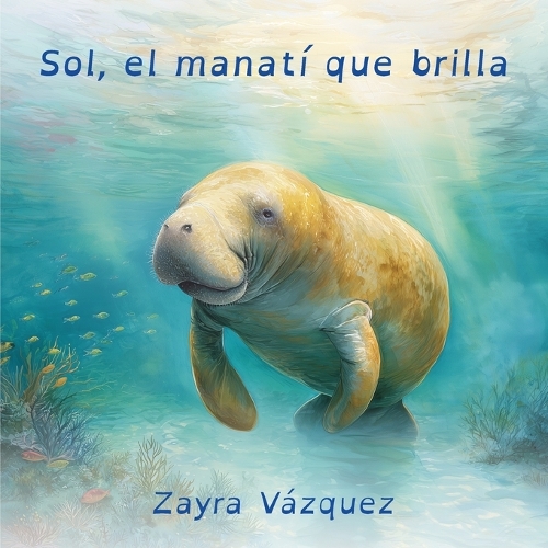Sol, el manatí que brilla