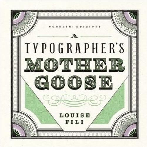 Louise Fili - A Typographer's Mother Goose