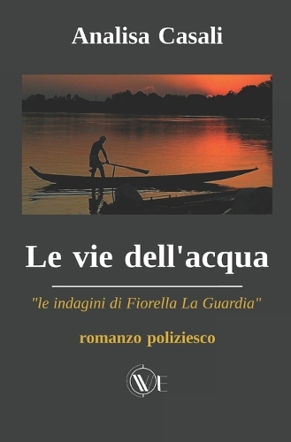 Le Vie Dell'acqua