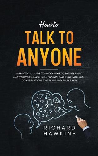 How to Talk to Anyone
