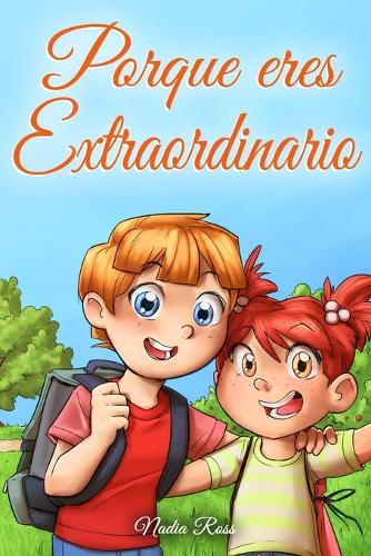 Porque eres Extraordinario