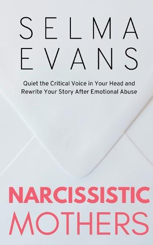 Narcissistic Mothers