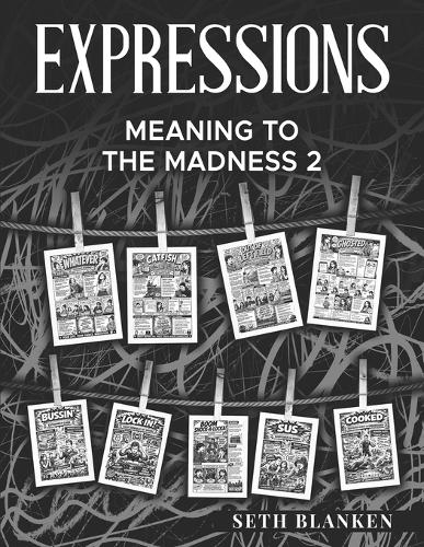 Expressions Meaning to the Madness 2