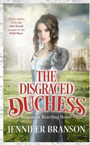 The Disgraced Duchess