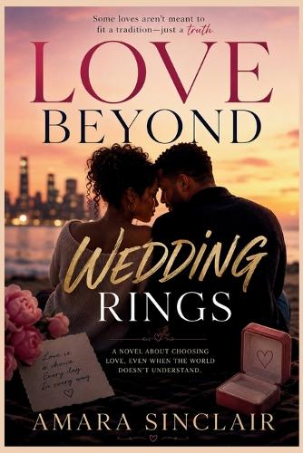 Love Beyond Wedding Rings
