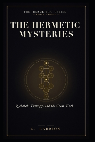 The Hermetic Mysteries