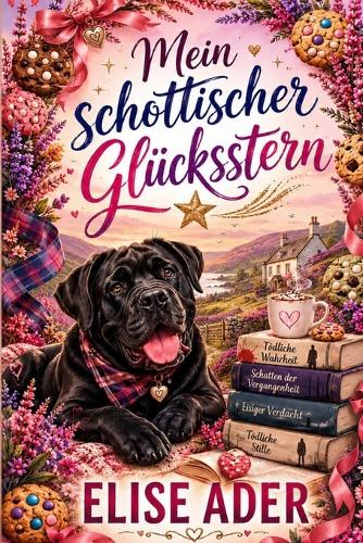 Mein schottischer Glücksstern