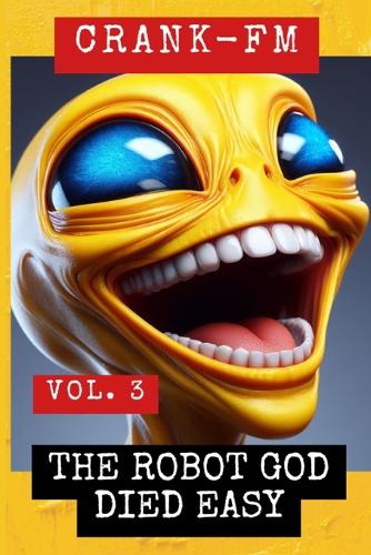 Crank-FM Volume 3