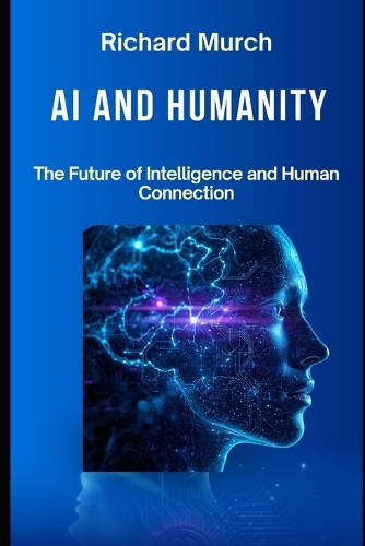 AI And Humanity