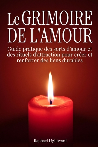 Le grimoire de l'amour