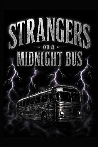 Strangers on a Midnight Bus