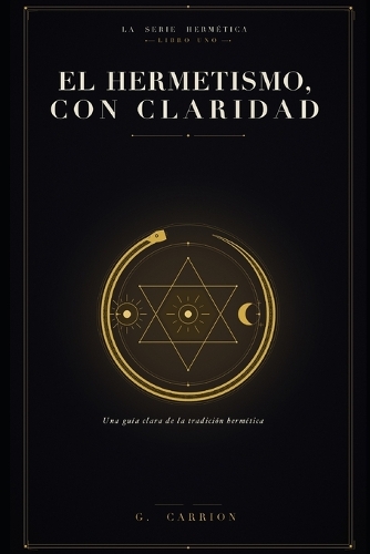 El hermetismo, con claridad