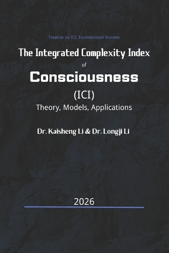 The Integrated Complexity Index of Consciousness (ICI)