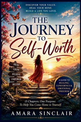 The Journey to Self-Worth