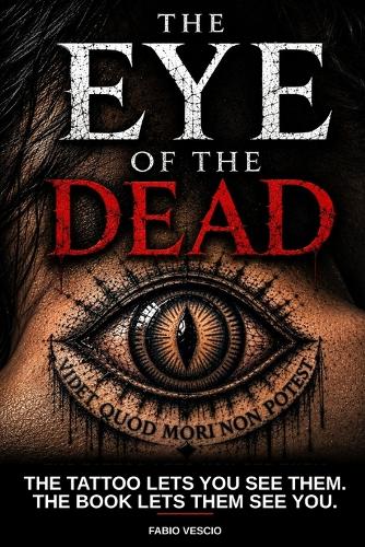 The Eye Of The Dead