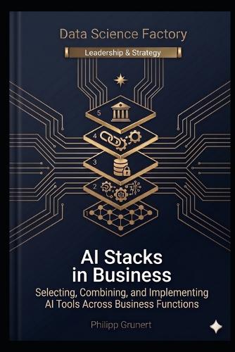 AI Stacks in Business