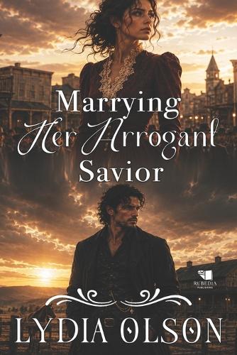 Marrying Her Arrogant Savior