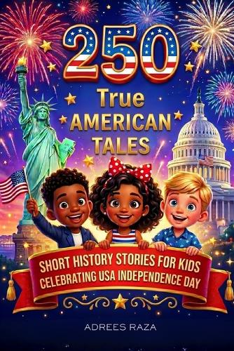 250 True American Tales