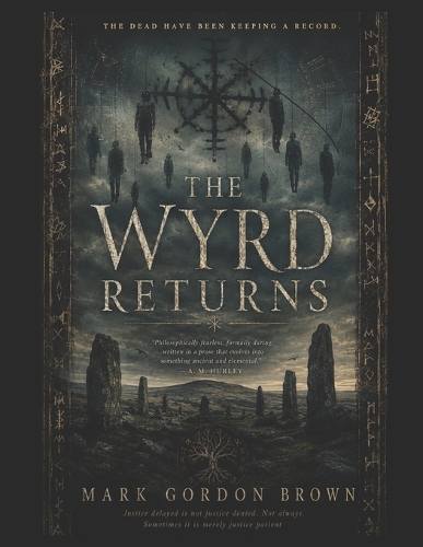 The Wyrd Returns