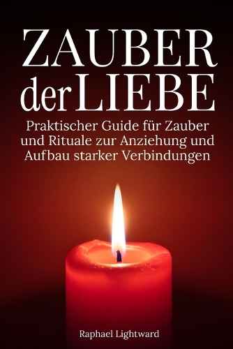 Zauber der Liebe