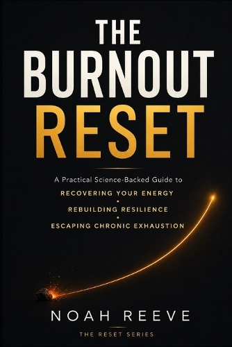 The Burnout Reset
