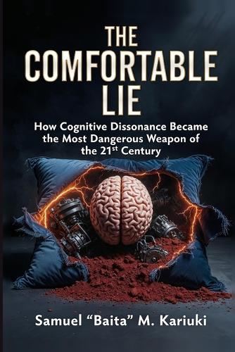The Comfortable Lie