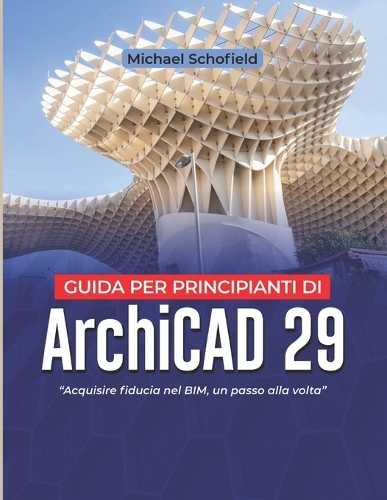Guida per principianti di ArchiCAD 29