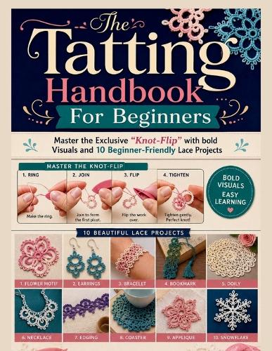 The Tatting Handbook For Beginners