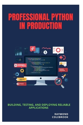Professional Python in Production