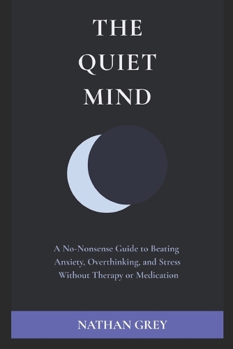 The Quiet Mind