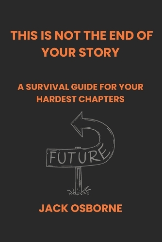 This Is Not the End of Your Story