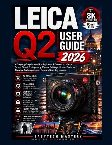 Leica Q2 User Guide 2026