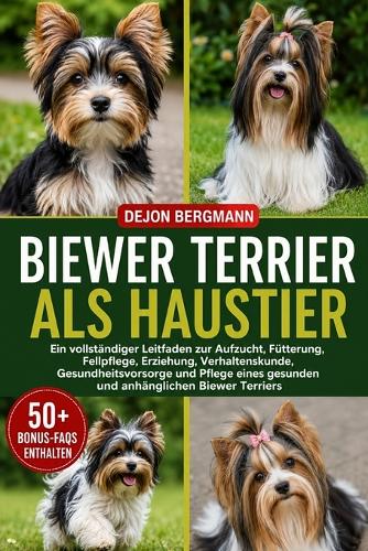 Biewer Terrier ALS Haustier
