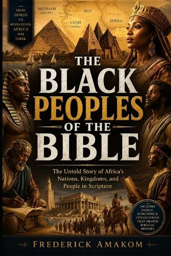 The Black Peoples of the Bible