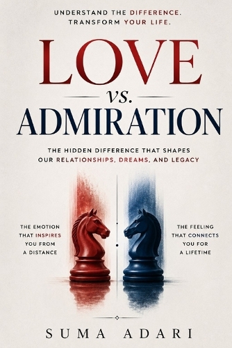 Love Vs Admiration