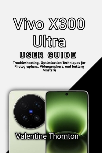 Vivo X300 Ultra User Guide