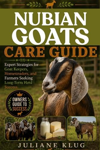 Nubian Goats Care Guide