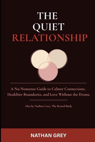 The Quiet Relationship